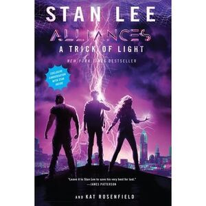 A Trick of Light: Stan Lee's Alliances -- Stan Lee